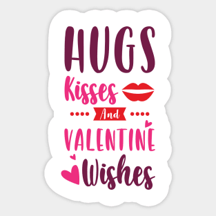 valentine - Hugs kisses and valentine wishes Sticker